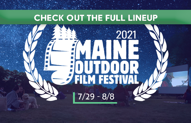 Maine Outdoor Film Festival 2021