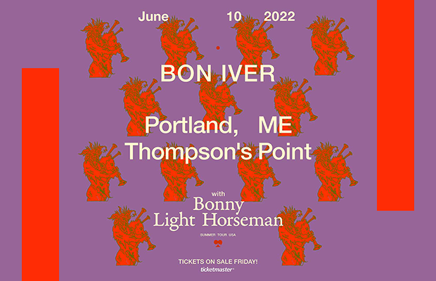 See SOLD OUT Bon Iver at Thompson’s Point!