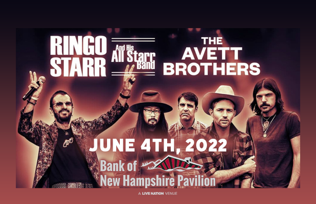 See Ringo Starr & The Avett Brothers in NH!