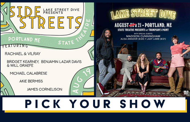 Choose your Lake Street Dive Show!