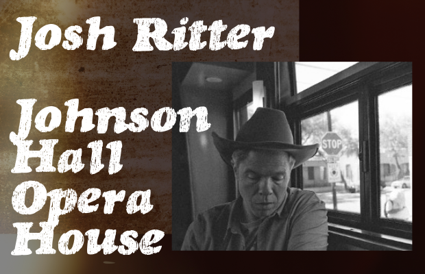 Josh Ritter This Friday at Johnson Hall Opera House in Gardiner!