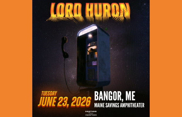 See Lord Huron in Maine on CLZ’s Dime!